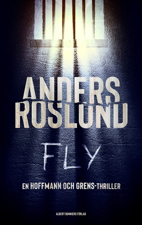 Fly (e-bok) av Anders Roslund