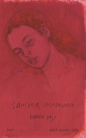 Samma, mamma (e-bok) av Hanna Rajs