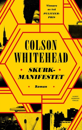 Skurkmanifestet (e-bok) av Colson Whitehead