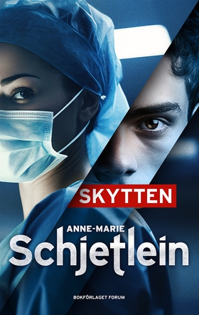 Skytten (e-bok) av Anne-Marie Schjetlein