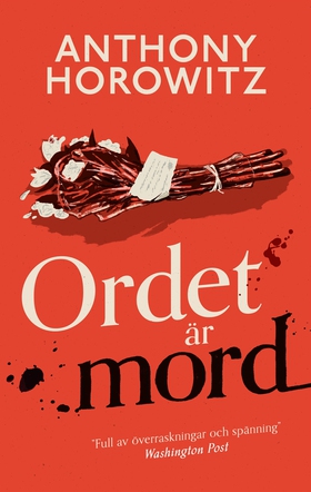 Ordet är mord (e-bok) av Anthony Horowitz