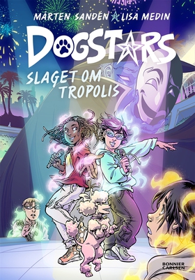 Dogstars del 4. Slaget om Tropolis (e-bok) av M