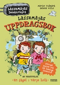 LasseMajas uppdragsbok. En fågel i varje holk