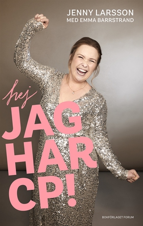 Hej jag har CP! (e-bok) av Jenny Larsson, Emma