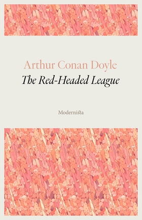 The Red-Headed League (e-bok) av Arthur Conan D