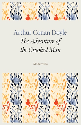 The Adventure of the Crooked Man (e-bok) av Art