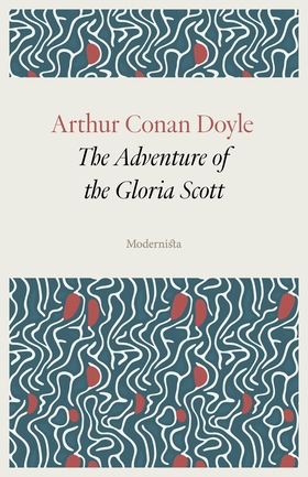 The Adventure of the Gloria Scott (e-bok) av Ar