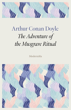 The Adventure of the Musgrave Ritual (e-bok) av