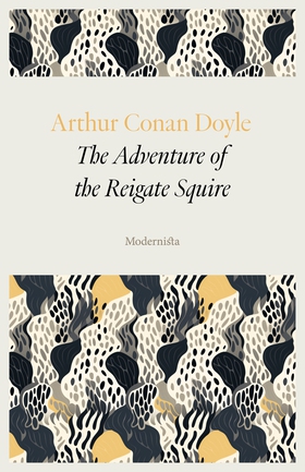 The Adventure of the Reigate Squire (e-bok) av