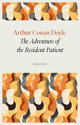 The Adventure of the Resident Patient (e-bok) a