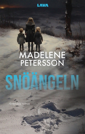 Snöängeln (e-bok) av Madelene Petersson