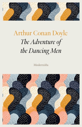 The Adventure of the Dancing Men (e-bok) av Art