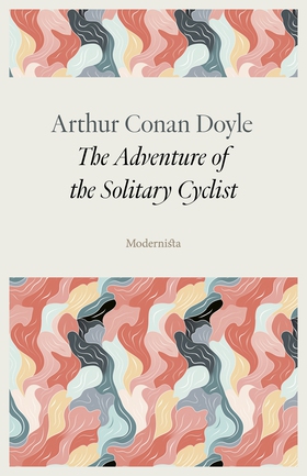 The Adventure of the Solitary Cyclist (e-bok) a