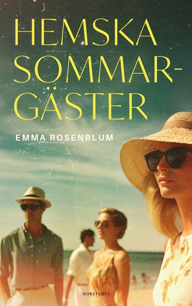 Hemska sommargäster (e-bok) av Emma Rosenblum