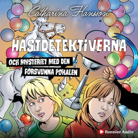 Hästdetektiverna och mysteriet med den försvunn