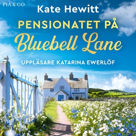 Pensionatet på Bluebell Lane (ljudbok) av Kate 