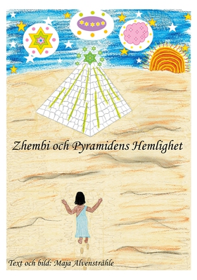 Zhembi och Pyramidens Hemlighet (e-bok) av Maja