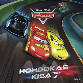 Disney Pixar. Autot. Hohdokas kisa (ljudbok) av