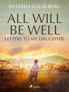 All Will Be Well: Letters to My Daughter (e-bok