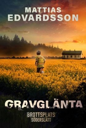 Gravglänta (e-bok) av Mattias Edvardsson