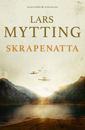 Skrapenatta (e-bok) av Lars Mytting