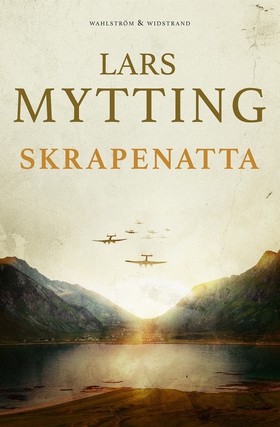 Skrapenatta (e-bok) av Lars Mytting