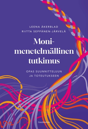 Monimenetelmällinen tutkimus (e-bok) av Riitta 