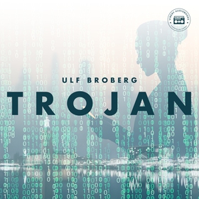Trojan (ljudbok) av Ulf Broberg