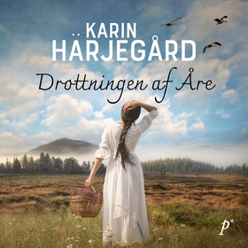 Drottningen af Åre (ljudbok) av Karin Härjegård