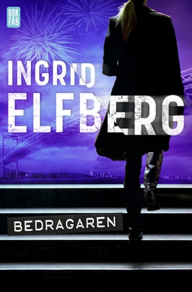 Bedragaren (e-bok) av Ingrid Elfberg