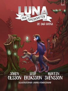 De små gröna (e-bok) av Leif Eriksson, Martin S