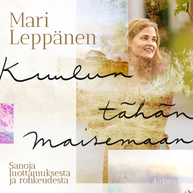 Kuulun tähän maisemaan (ljudbok) av Mari Leppän