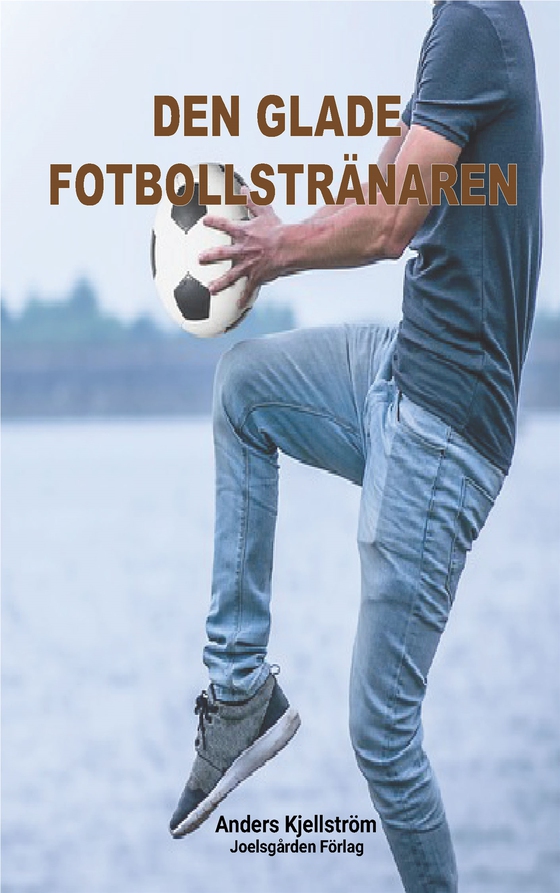 Den glade fotbollstränaren