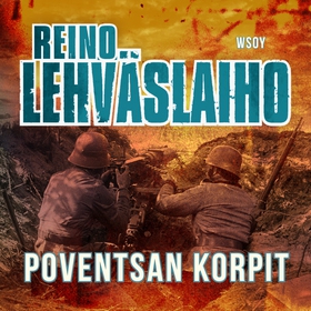 Poventsan korpit (ljudbok) av Reino Lehväslaiho