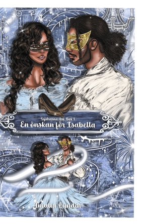 En Önskan För Isabella: Systrarna Ask. Bok 1 (e