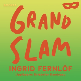 Grand slam (ljudbok) av Ingrid Fernlöf