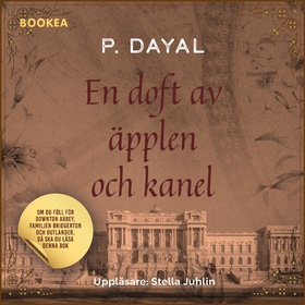 En doft av äpplen och kanel (ljudbok) av P. Day