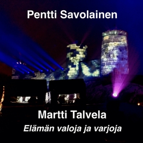 Martti Talvela – Elämän valoja ja varjoja (ljud