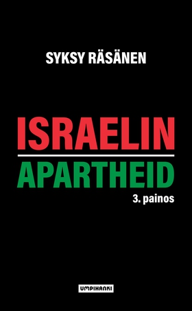 Israelin apartheid (ljudbok) av Syksy Räsänen, 