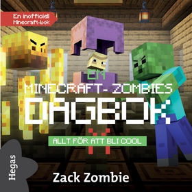 Allt för att bli cool (ljudbok) av Zack Zombie