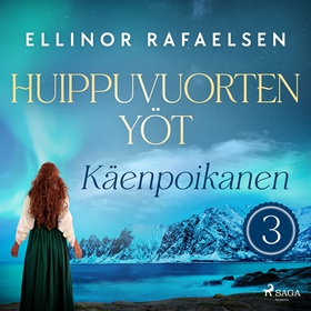 Käenpoikanen - Huippuvuorten yöt 3 (ljudbok) av