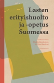 Lasten erityishuolto ja -opetus Suomessa