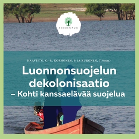 Luonnonsuojelun dekolonisaatio – Kohti kanssael