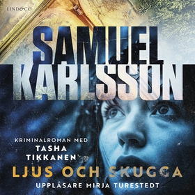 Ljus och skugga (ljudbok) av Samuel Karlsson