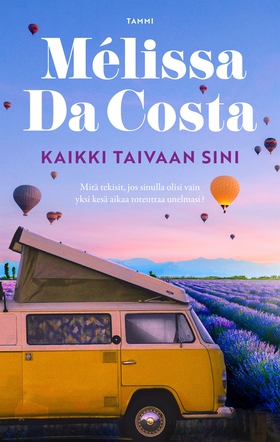 Kaikki taivaan sini (e-bok) av Mélissa Da Costa