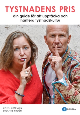 Tystnadens pris: hur du upptäcker, hanterar och