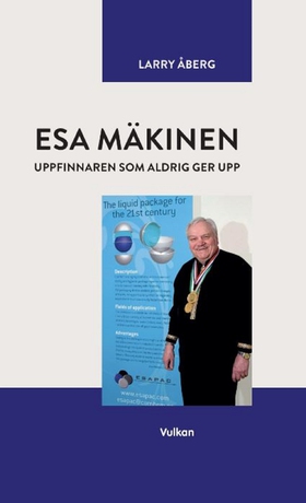 Esa Mäkinen uppfinnaren som aldrig ger upp (e-b