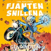 Fjanten & snillena : Den magiska geniknölen