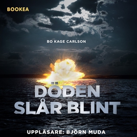 Döden slår blint (ljudbok) av Bo Kage Carlson