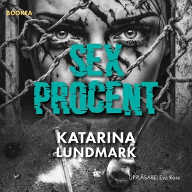 Sex procent (ljudbok) av Katarina Lundmark